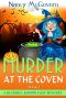 [Bluebell Knopps Cozy Mystery 03] • Murder At The Coven